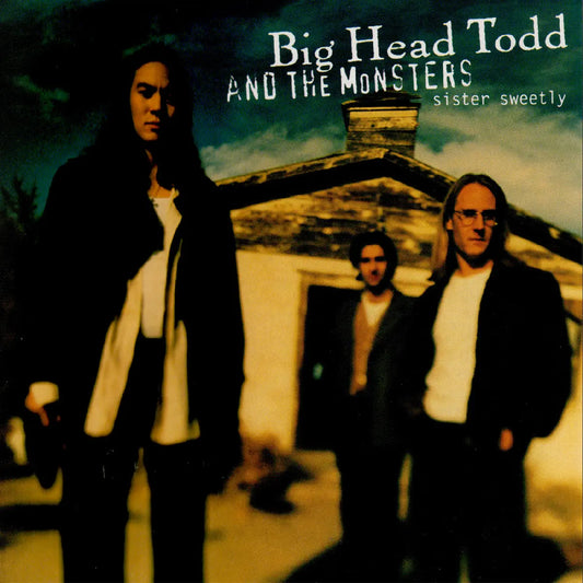 Big Head Todd and The Monsters - Sister Sweetly - RSD Black Friday 2025