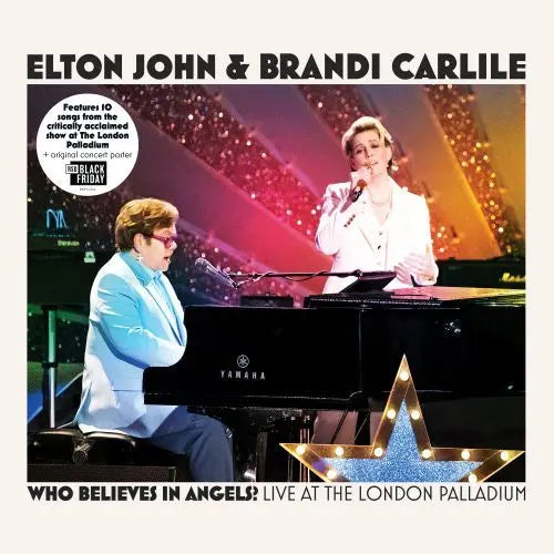 Elton John and Brandi Carlile - Who Believes In Angels? Live at the London Palladium - RSD Black Friday 2025