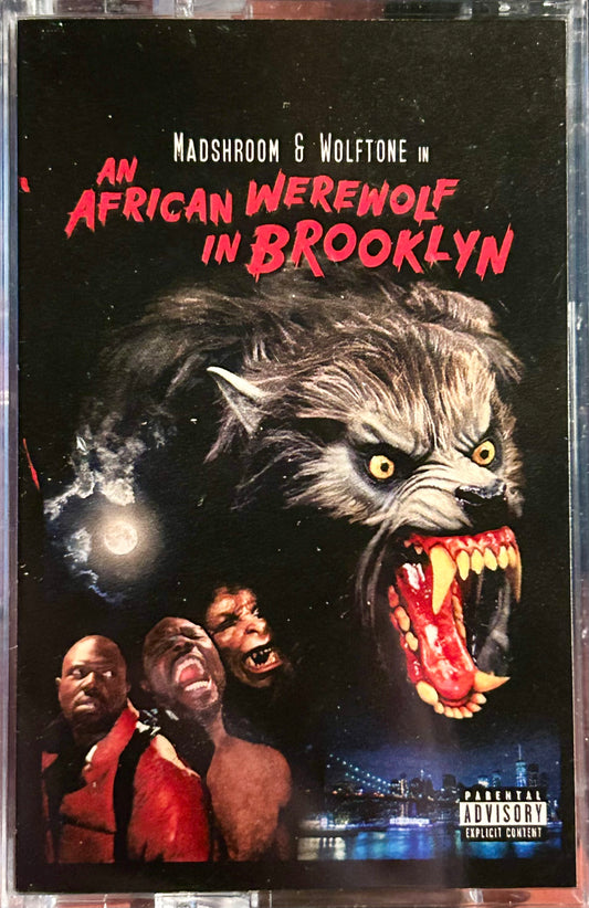 Madshroom & Wolftone - An African Werewolf In Brooklyn CASSETTE
