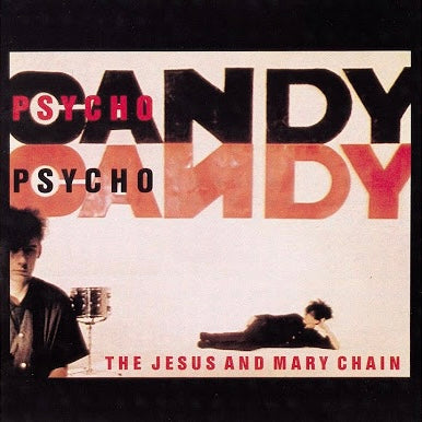 The Jesus and Mary Chain - Psycoandy Vinyl