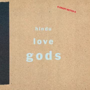Hindu Love Gods - Hindu Love Gods (RSD)