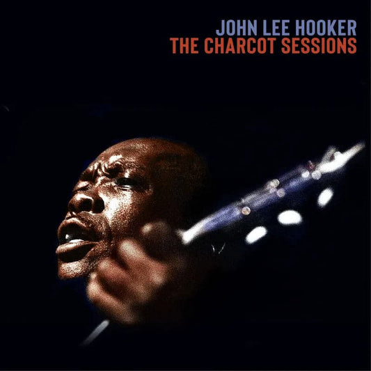 John Lee Hooker - Charcot Sessions (BLUE VINYL)