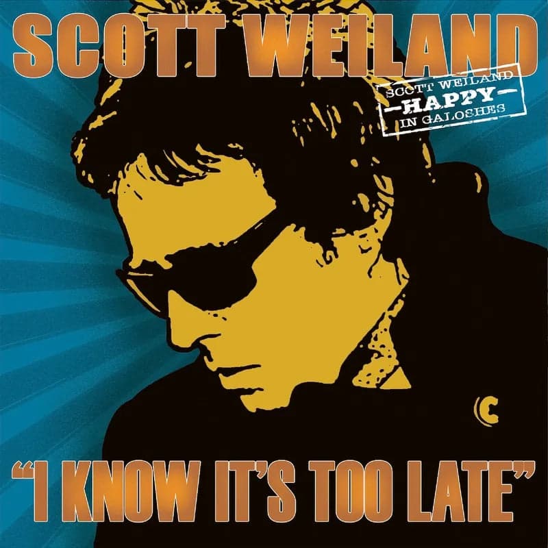 Scott Weiland - I Know Its Too Late (ORANGE VINYL)