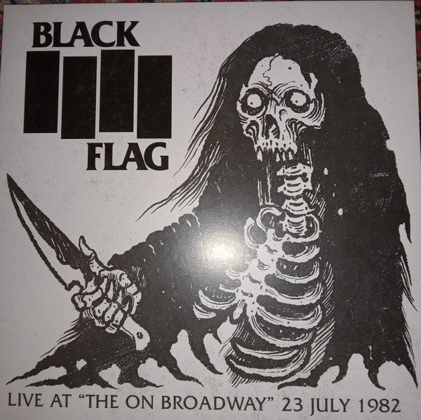 Black Flag – Live At "The On Broadway" 23 July 1982 (UNOFFICIAL)