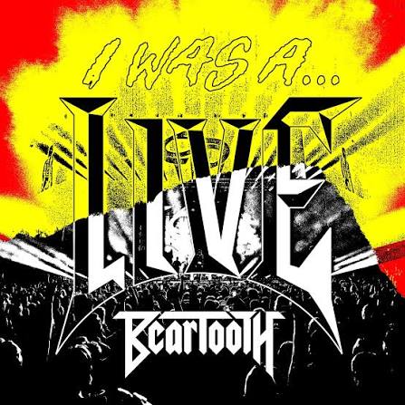Beartooth - I Was a Live vinyl