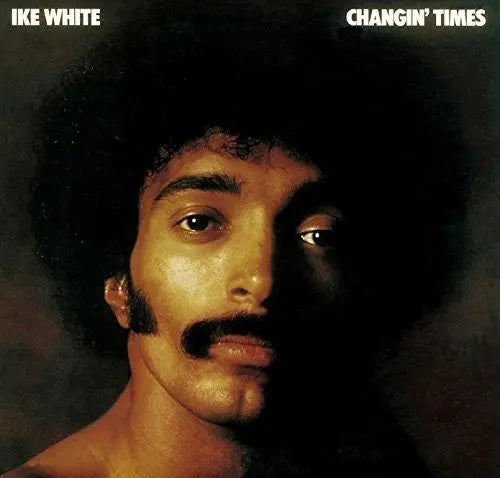 Ike White Changin' Times - RSD 2026