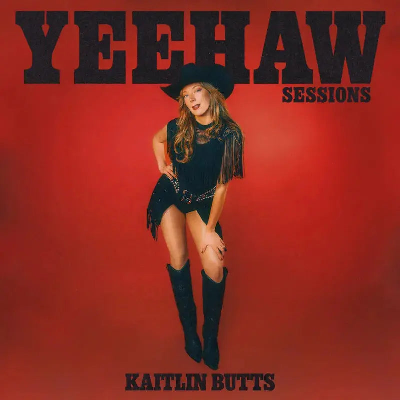 Kaitlin Butts Yeehaw Sessions - RSD 2026