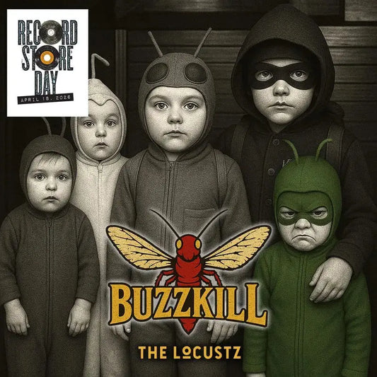 Locustz Buzzkill - RSD 2026