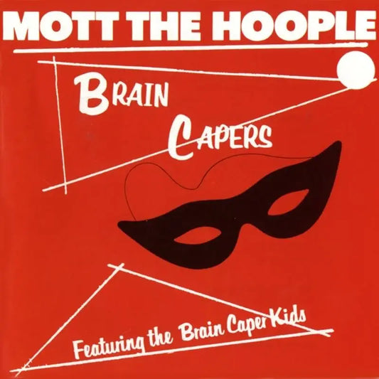 Mott The Hoople - Brain Capers (Vinyl)