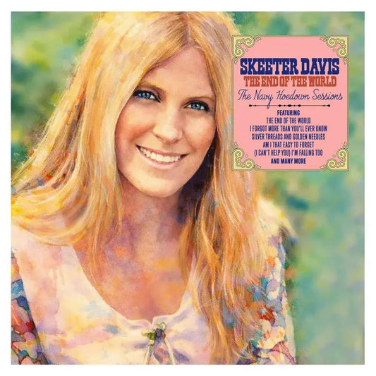 Skeeter Davis End Of The World: The Navy Hoedown Sessions - RSD 2026