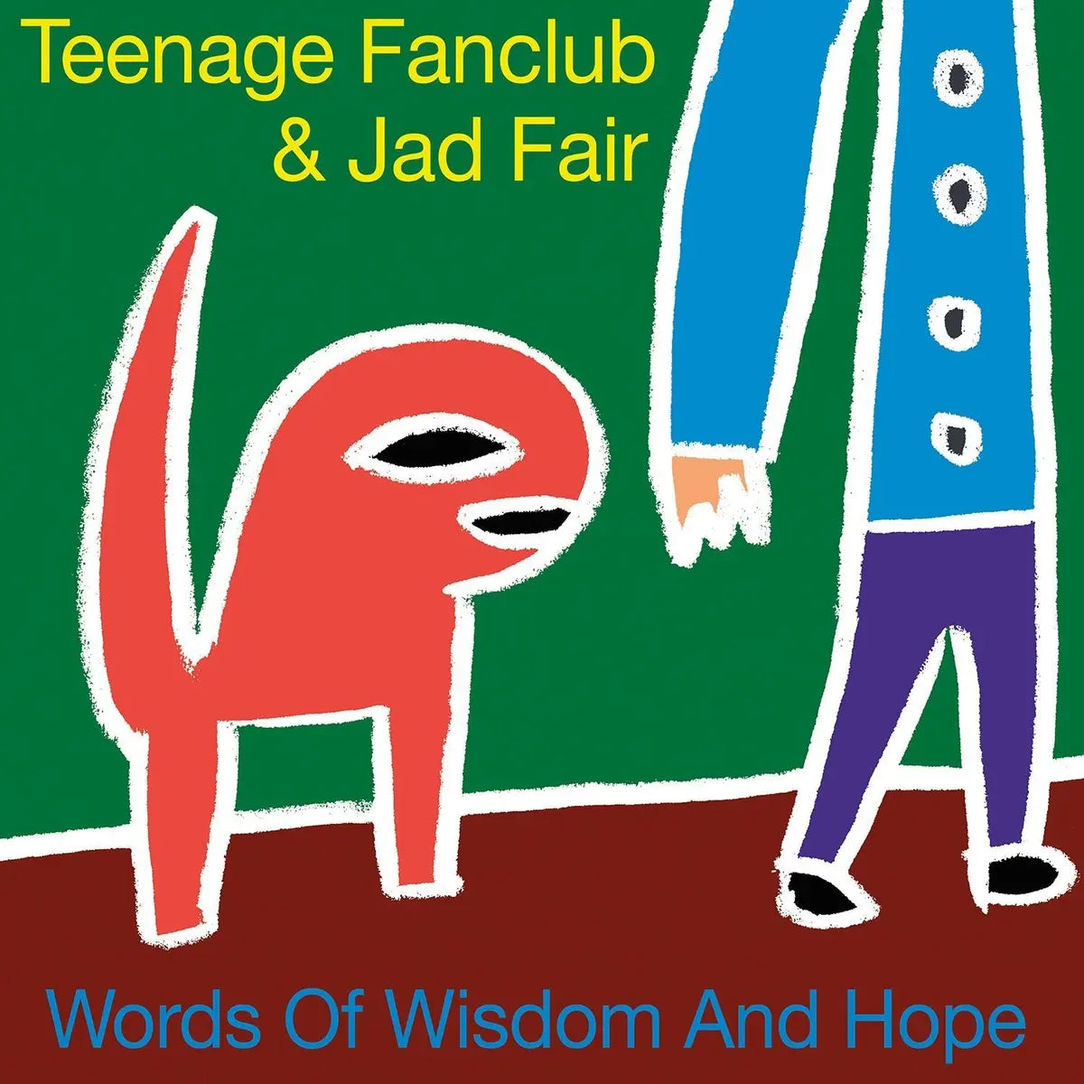Teenage Fanclub and Jad Fair Words of Wisdom and Hope - RSD 2026