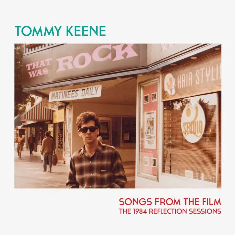 Tommy Keene Songs From The Film - The 1984 Reflection Sessions - RSD 2026