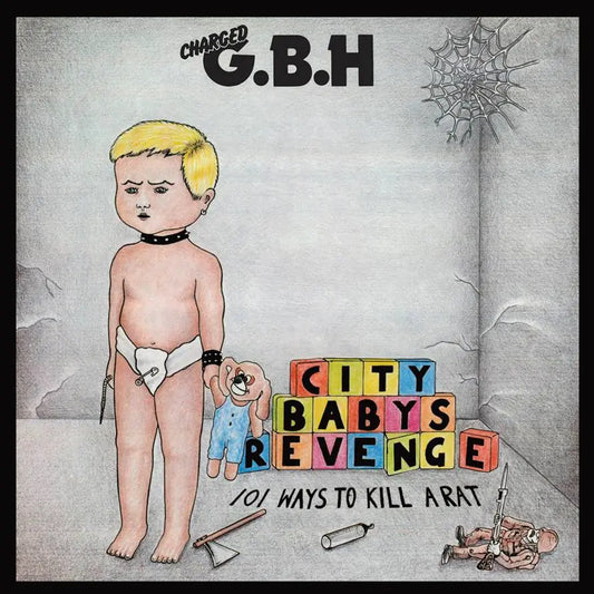 GBH - City Baby's Revenge