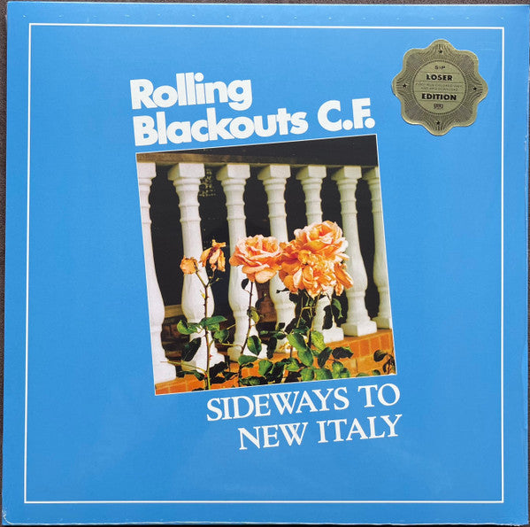Rolling Blackouts C.F.* – Sideways To New Italy