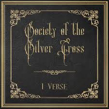 Society Of The Silver Cross - I Verse