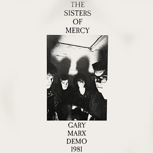 The Sisters Of Mercy – Gary Marx Demo 1981 UNOFFICIAL