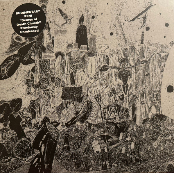 Rudimentary Peni – Demos of Death Church UNOFFICIAL