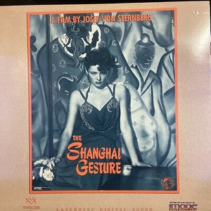 The Shanghai Gesture LASERDISC