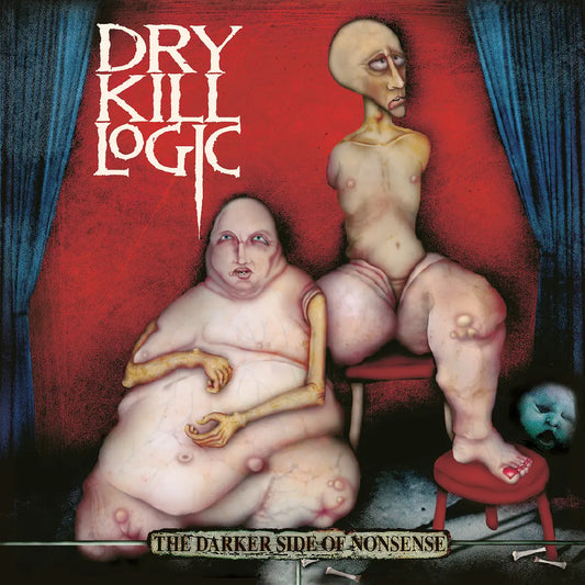 Dry Kill Logic - The Darker Side of Nonsense - 25th Anniversary Edition