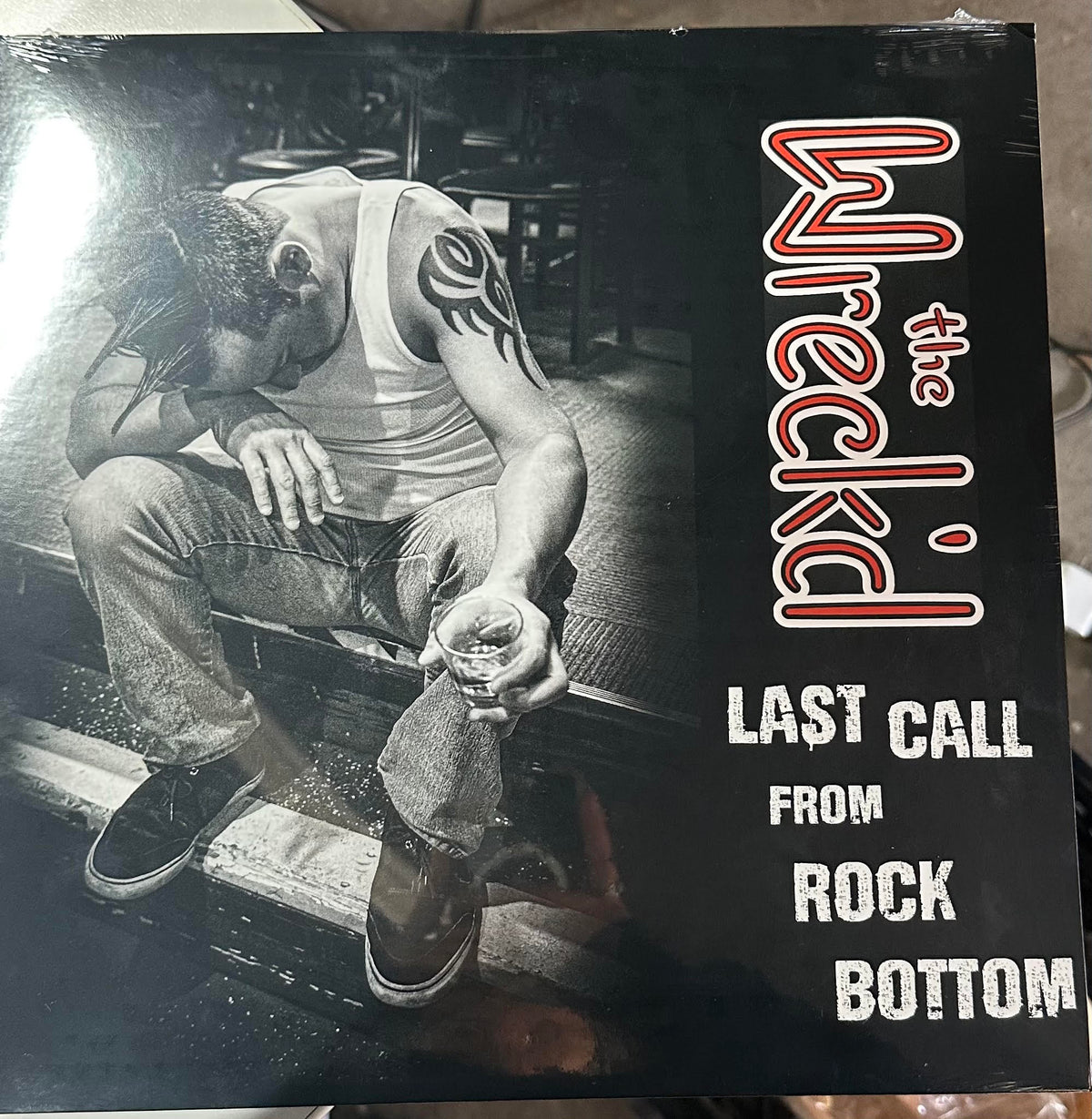 Wreck'd - Last Call From Rock Bottom (Vinyl )